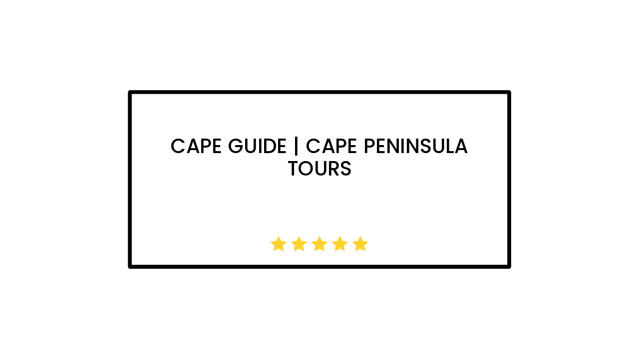 Cape Guide | Cape Peninsula Tours