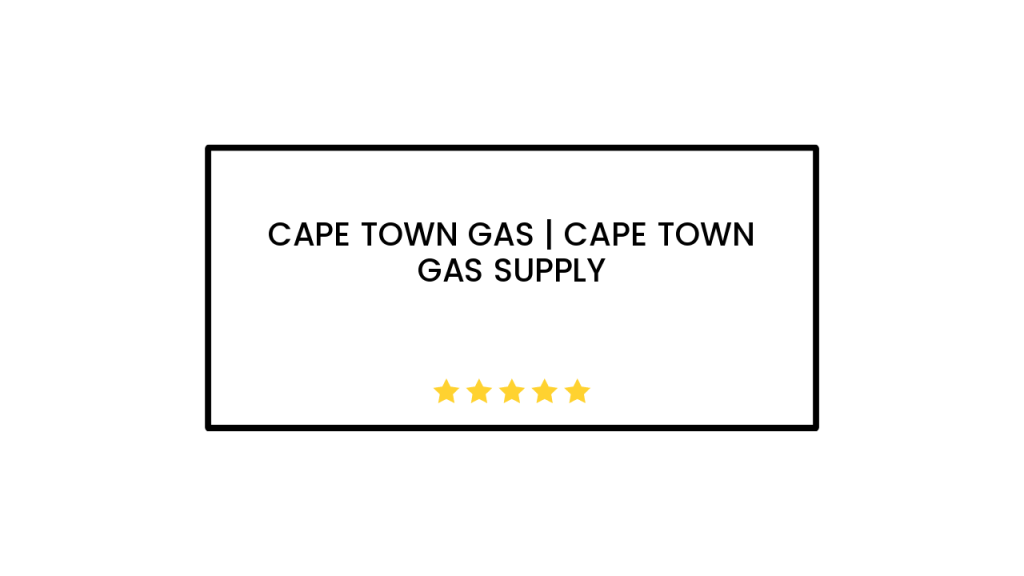 Cape Town Gas | Cape Town gas supply