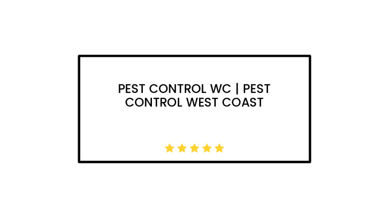 Pest Control WC | Pest Control West Coast