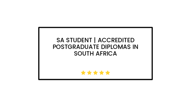 SA Student | Accredited Postgraduate Diplomas In South Africa