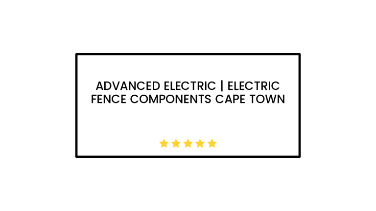 Advanced Electric | Electric Fence Components Cape Town