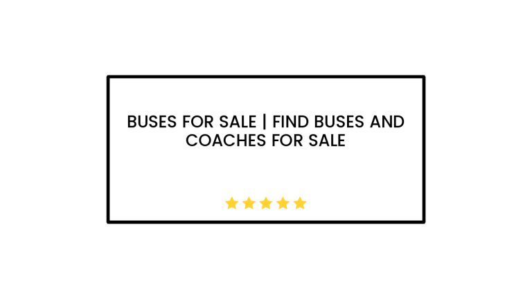 Buses For Sale | Find Buses and Coaches for Sale
