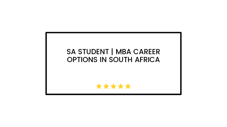 SA Student | MBA Career Options in South Africa