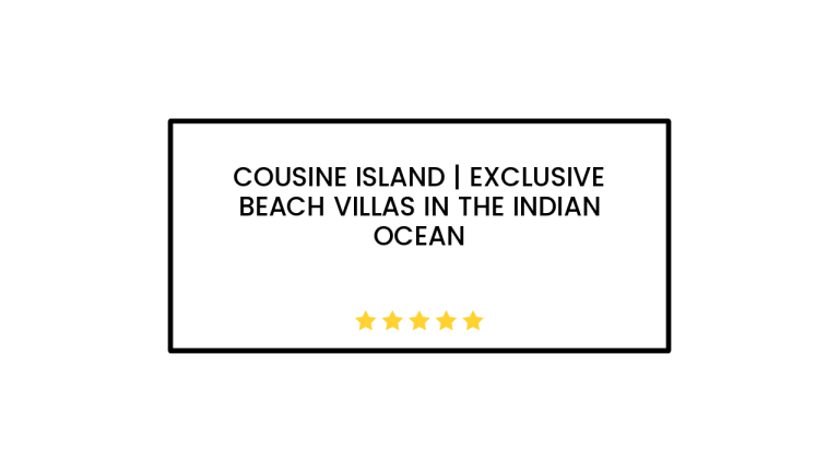 Cousine Island | Exclusive Beach Villas in the Indian Ocean