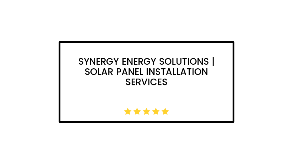 Synergy Energy Solutions | Solar Panel Installation Services